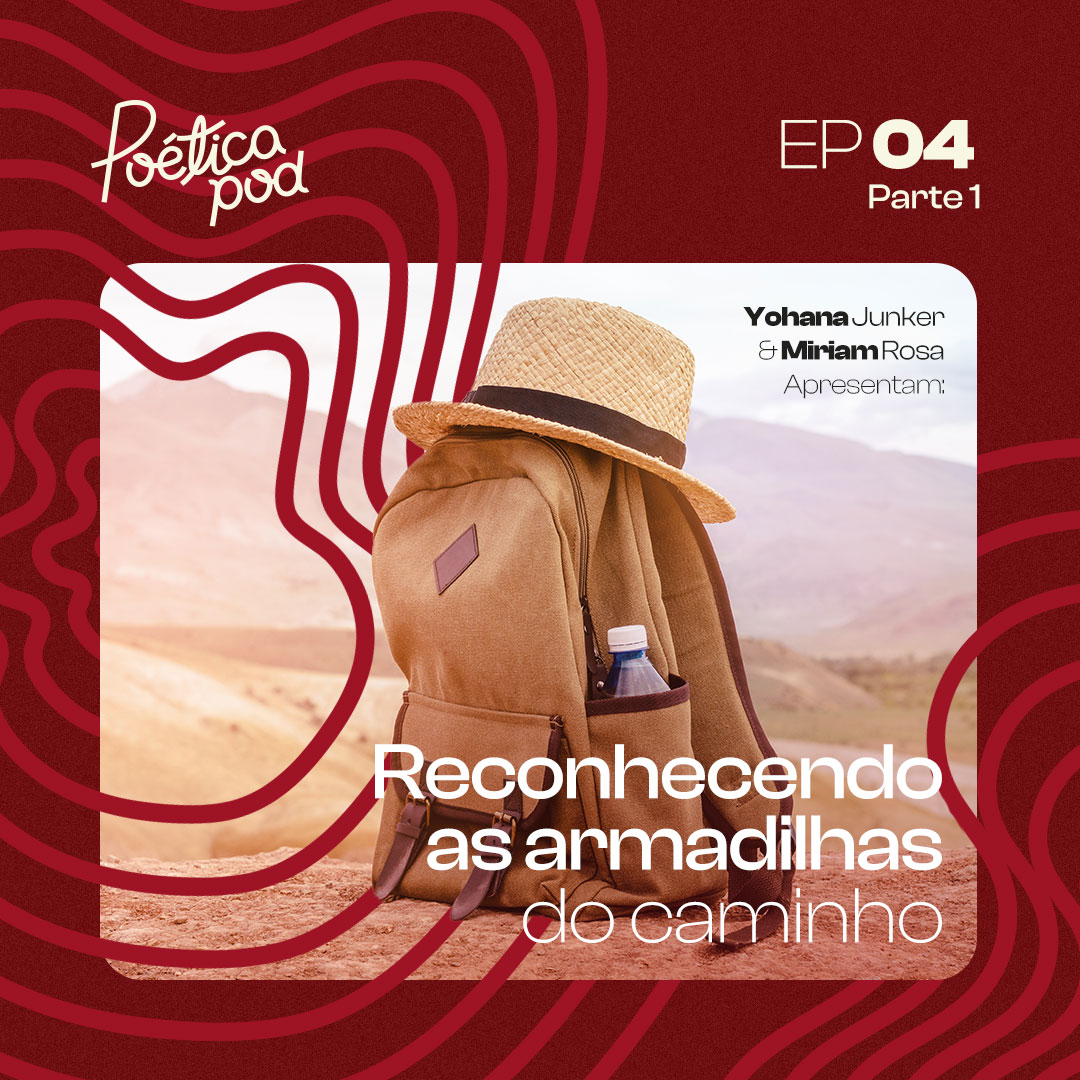 04 – Reconhecendo as armadilhas do caminho
